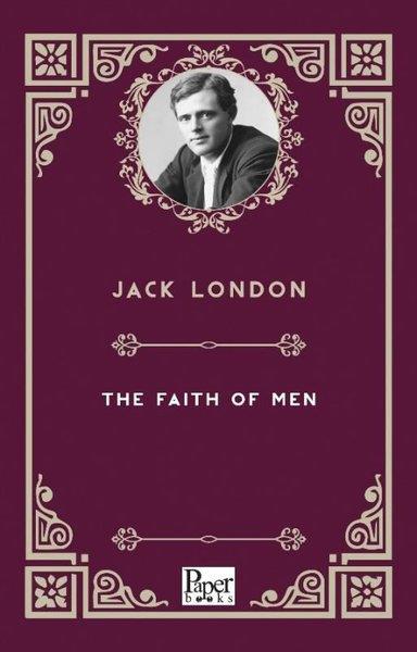 Jack LondonClassicsThe Faith of Men