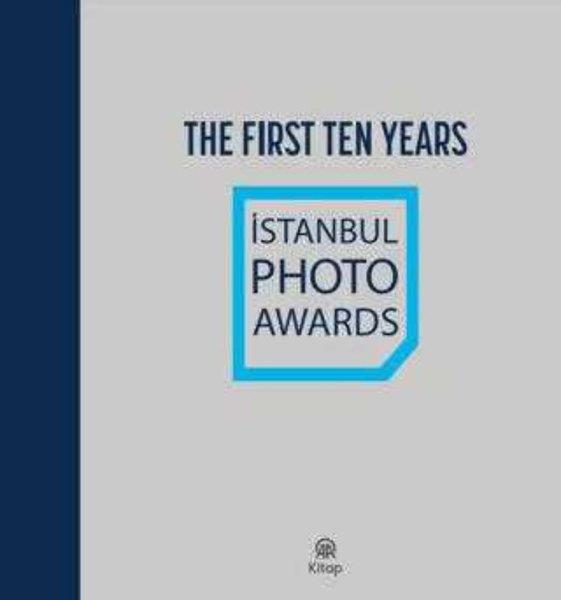KolektifPhotographyThe First Ten Years - Istanbul Photo Awards - Bez Ciltli