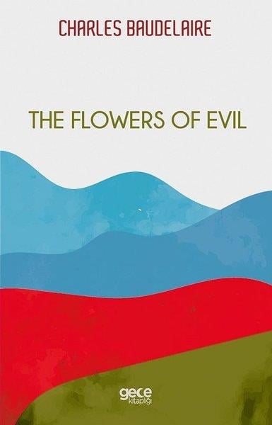 Charles BaudelairePhilosophy FictionThe Flowers of  Evil