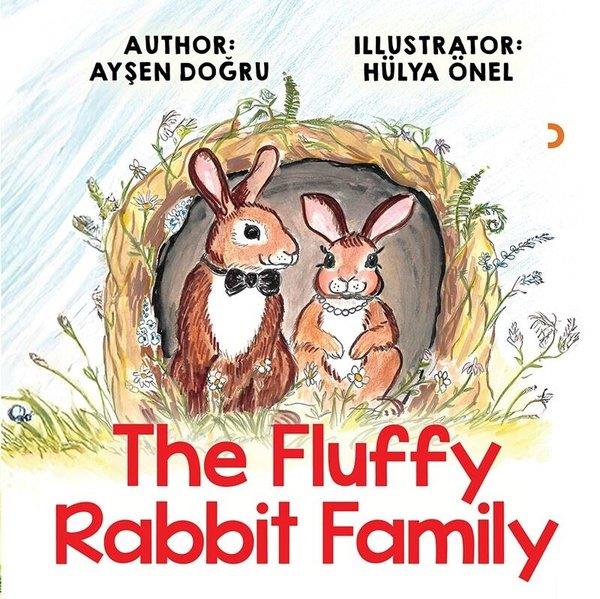 Ayşen DoğruChildren InterestThe Fluffy Rabbit Family