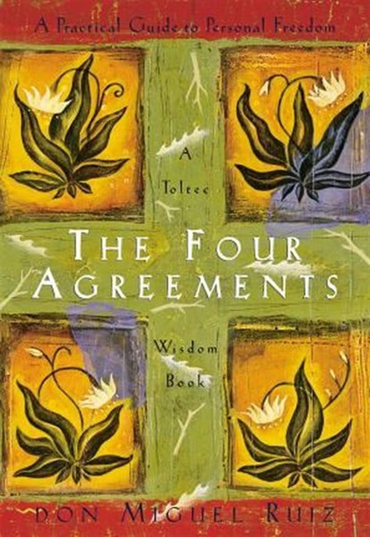 Don Miguel RuizPhilosophy FictionThe Four Agreements : A Practical Guide to Personal Freedom