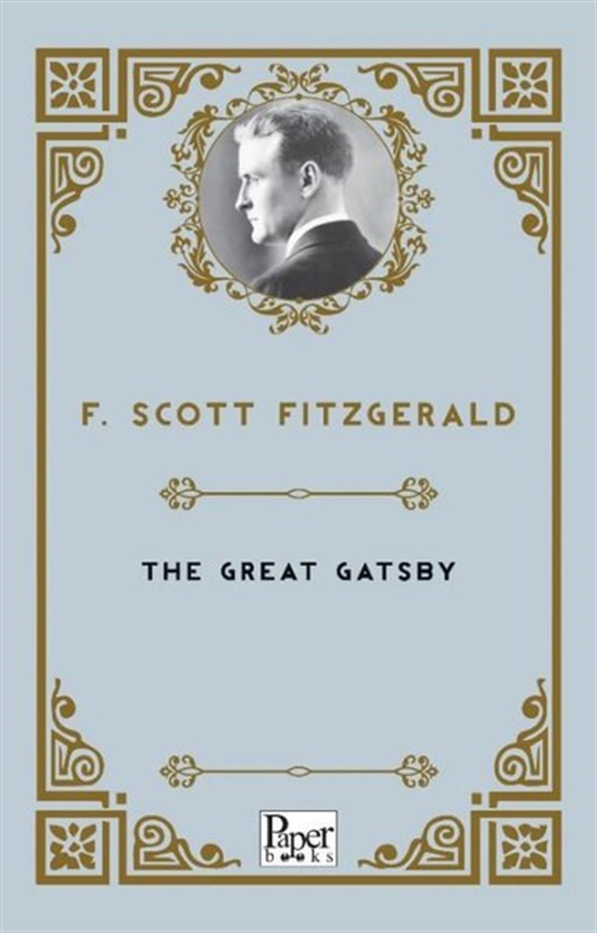Francis Scott FitzgeraldClassicsThe Great Gatsby