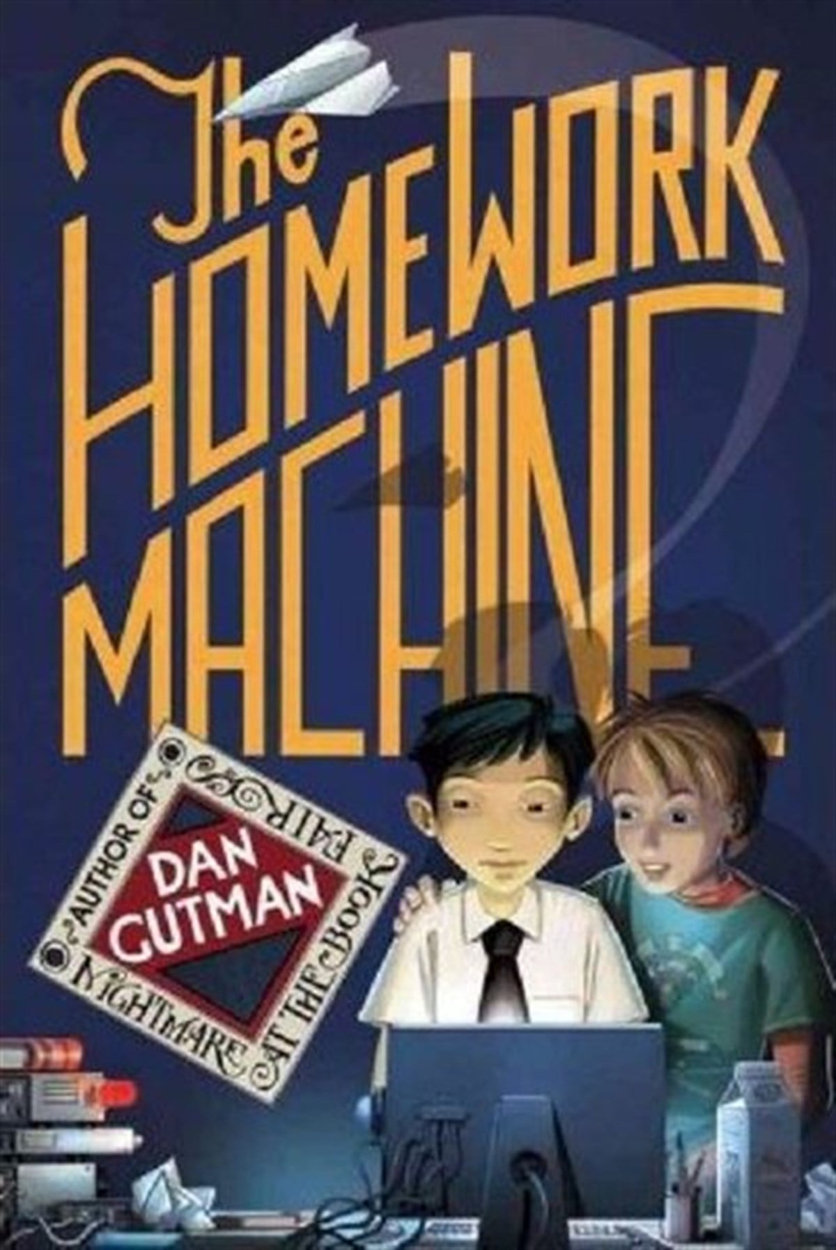Dan GutmanChildrenThe Homework Machine
