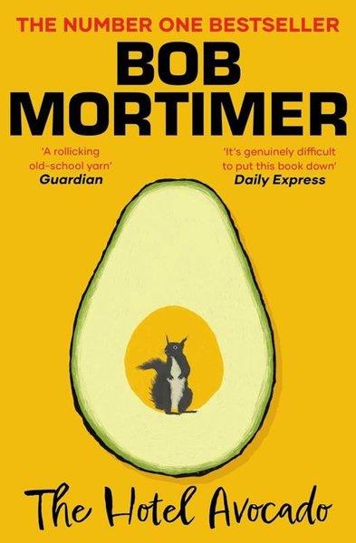 Bob MortimerLiteratureThe Hotel Avocado