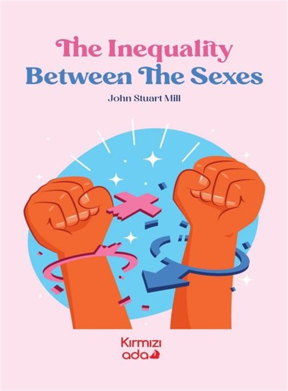 John Stuart MillPhilosophy FictionThe Ineguality Between The Sexes