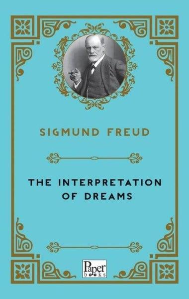 Sigmund FreudClassicsThe Interpretation of Dreams
