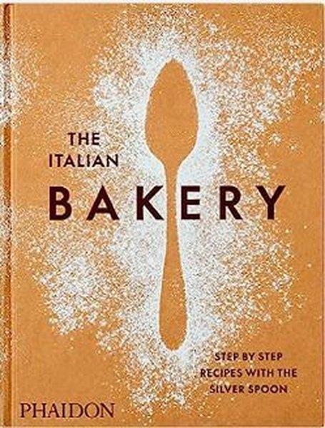 The Silver Spoon KitchenFoodThe Italian Bakery : Step-by-Step Recipes with the Silver Spoon