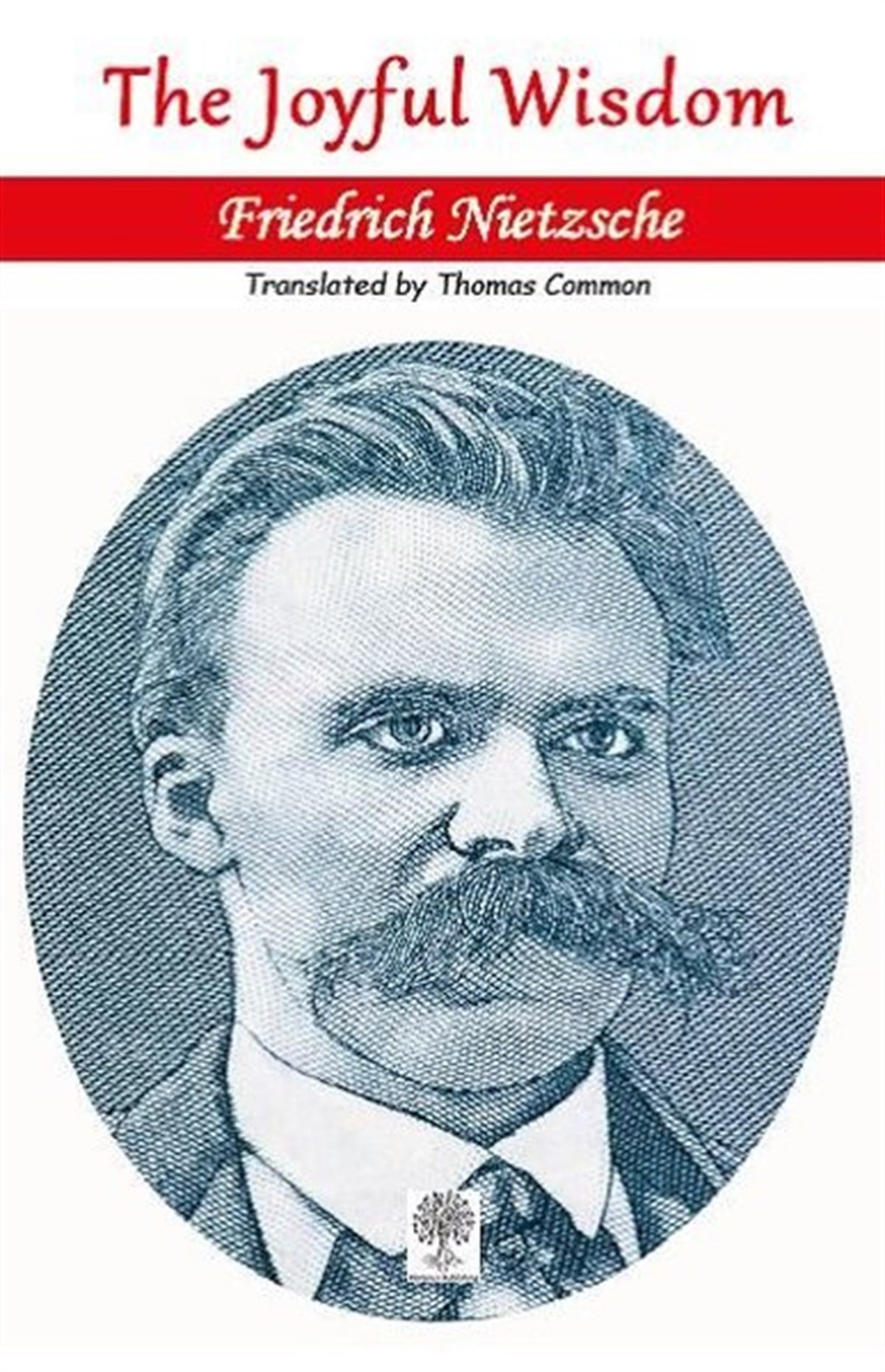 Friedrich NietzschePhilosophy FictionThe Joyful Wisdom