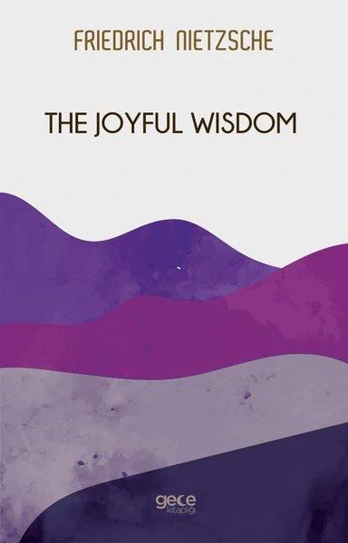 Friedrich NietzschePhilosophy FictionThe Joyful Wisdom