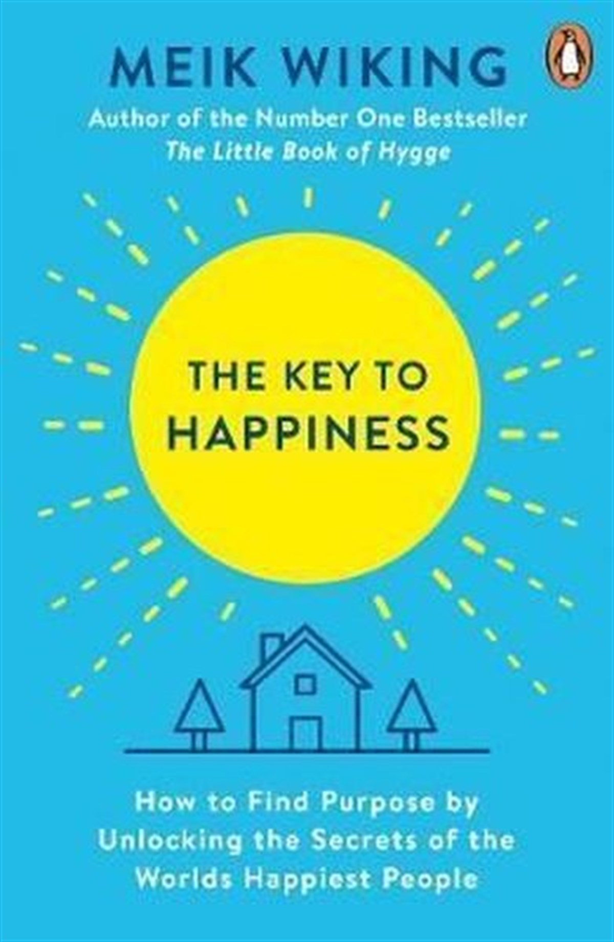 Meik WikingPersonal DevelopmentThe Key to Happiness: How to Find Purpose by Unlocking the Secrets of the World's Happiest People