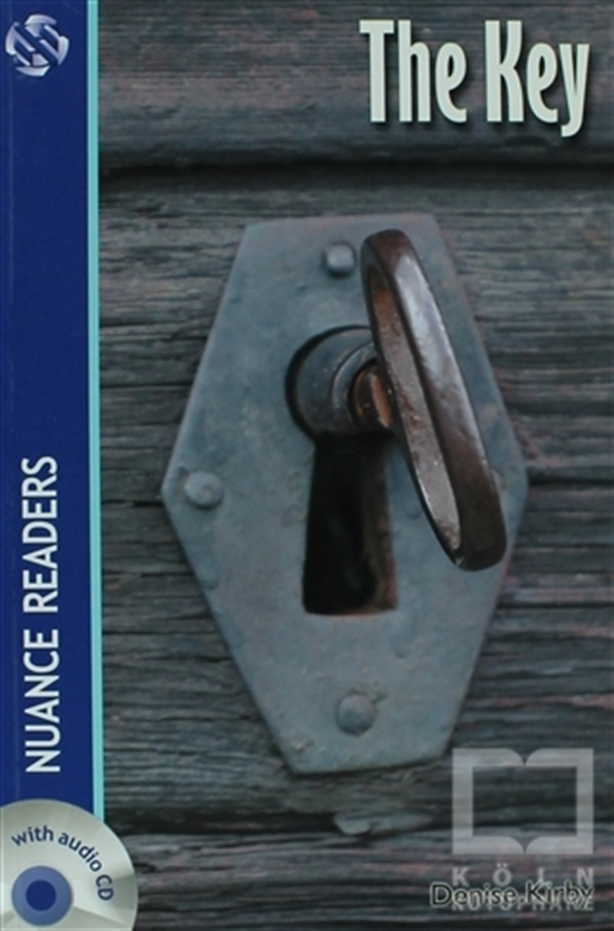 Denise KirbyGenel KonularThe Key