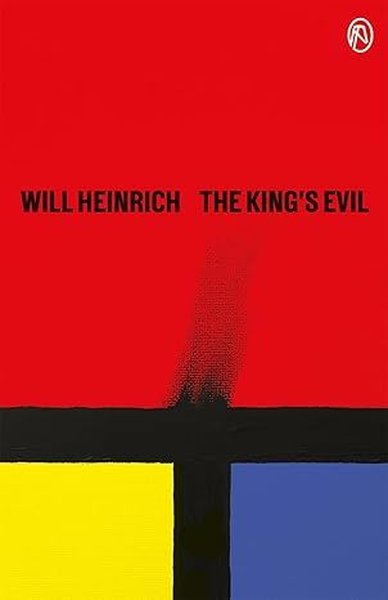 Will HeinrichLiteratureThe King's Evil