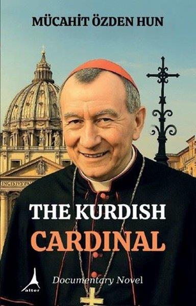 Mücahit Özden HunLiteratureThe Kurdish Cardinal