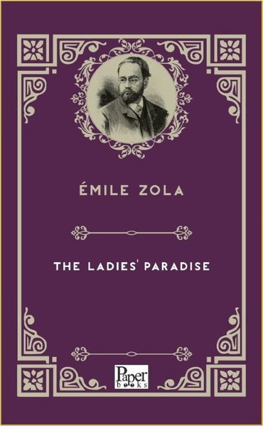 Emile ZolaLiteratureThe Ladies Paradise