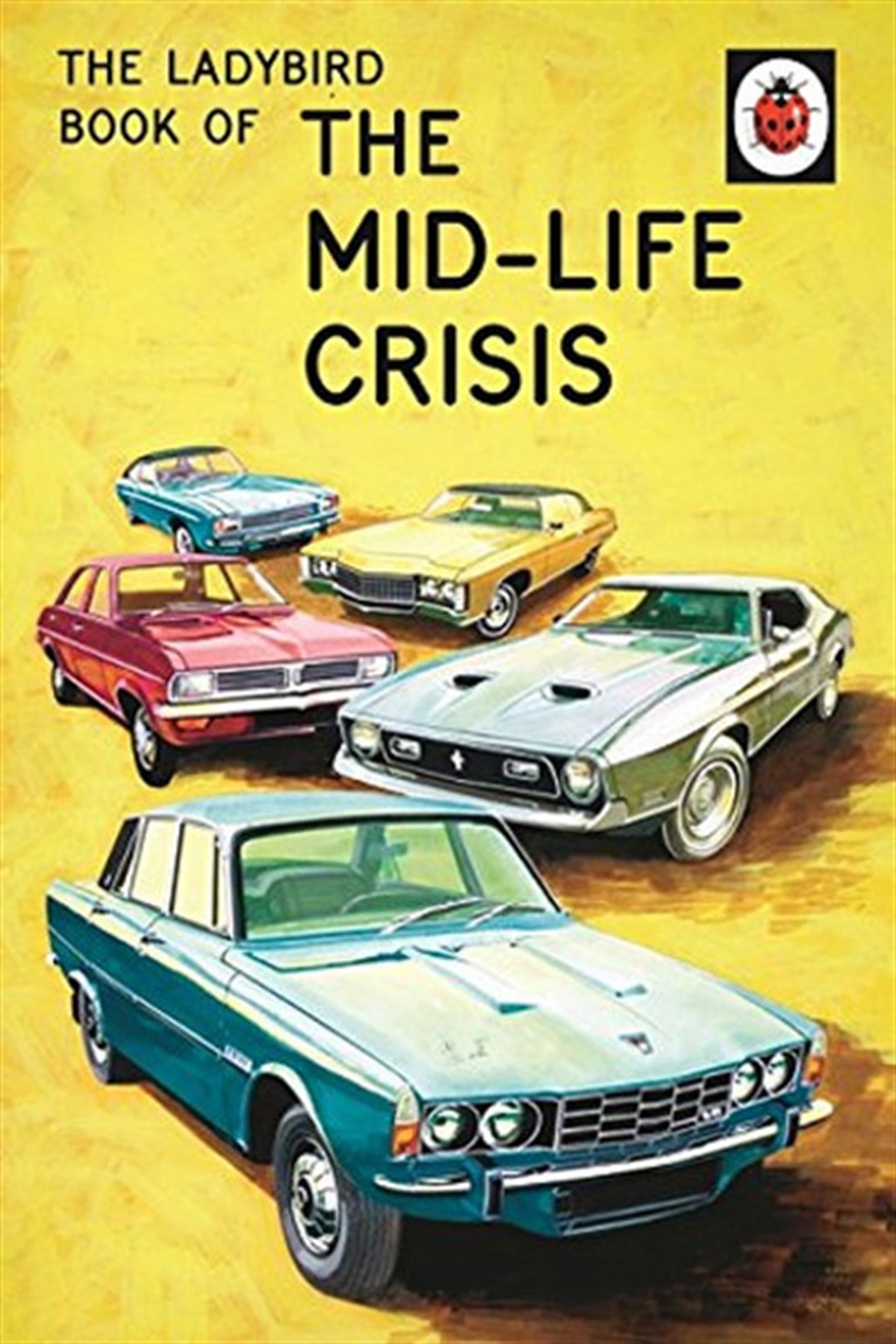 Jason HazeleyHumourThe Ladybird Book of the Mid-Life Crisis