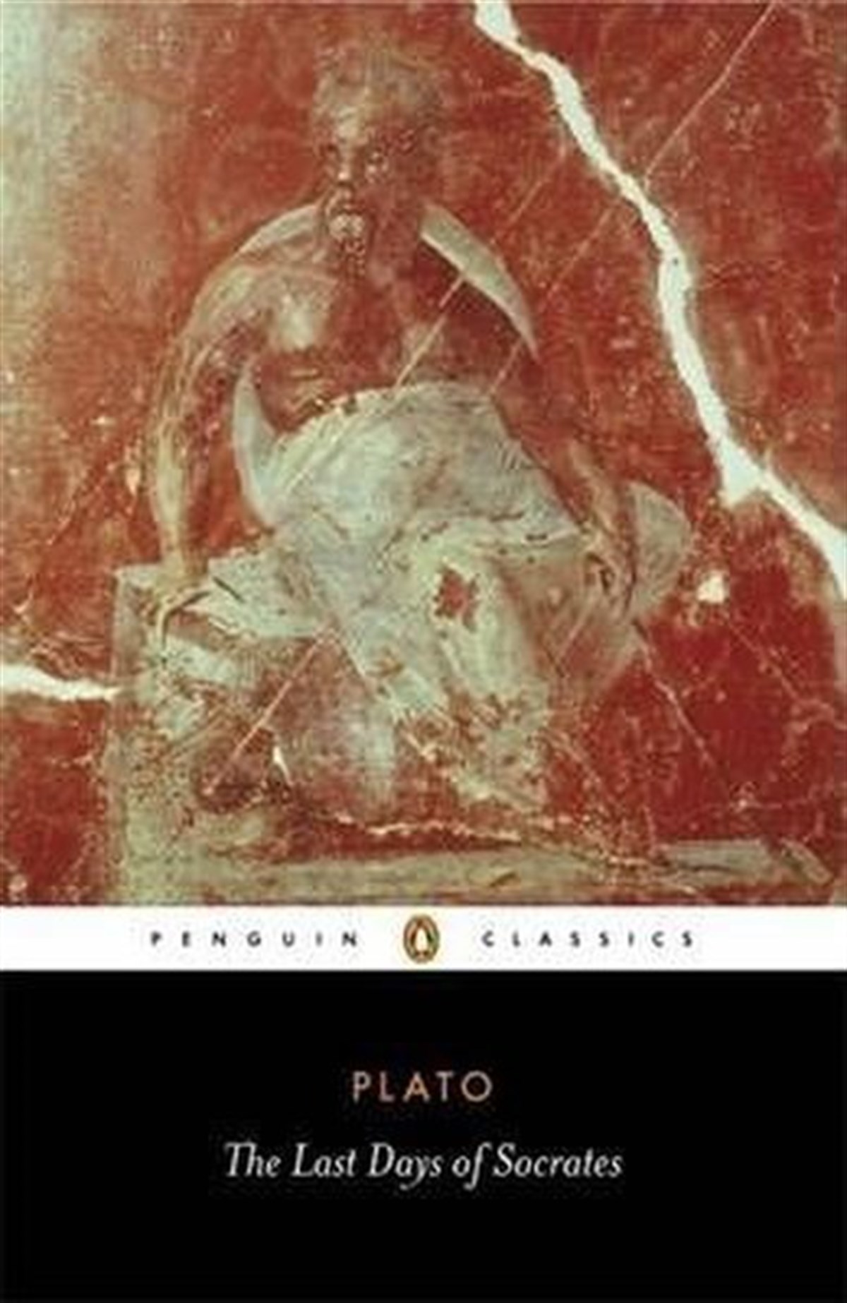 PlatoClassicsThe Last Days of Socrates (Penguin Classics)