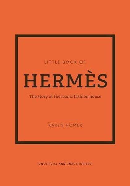 Karen HomerFashionThe Little Book of Hermes