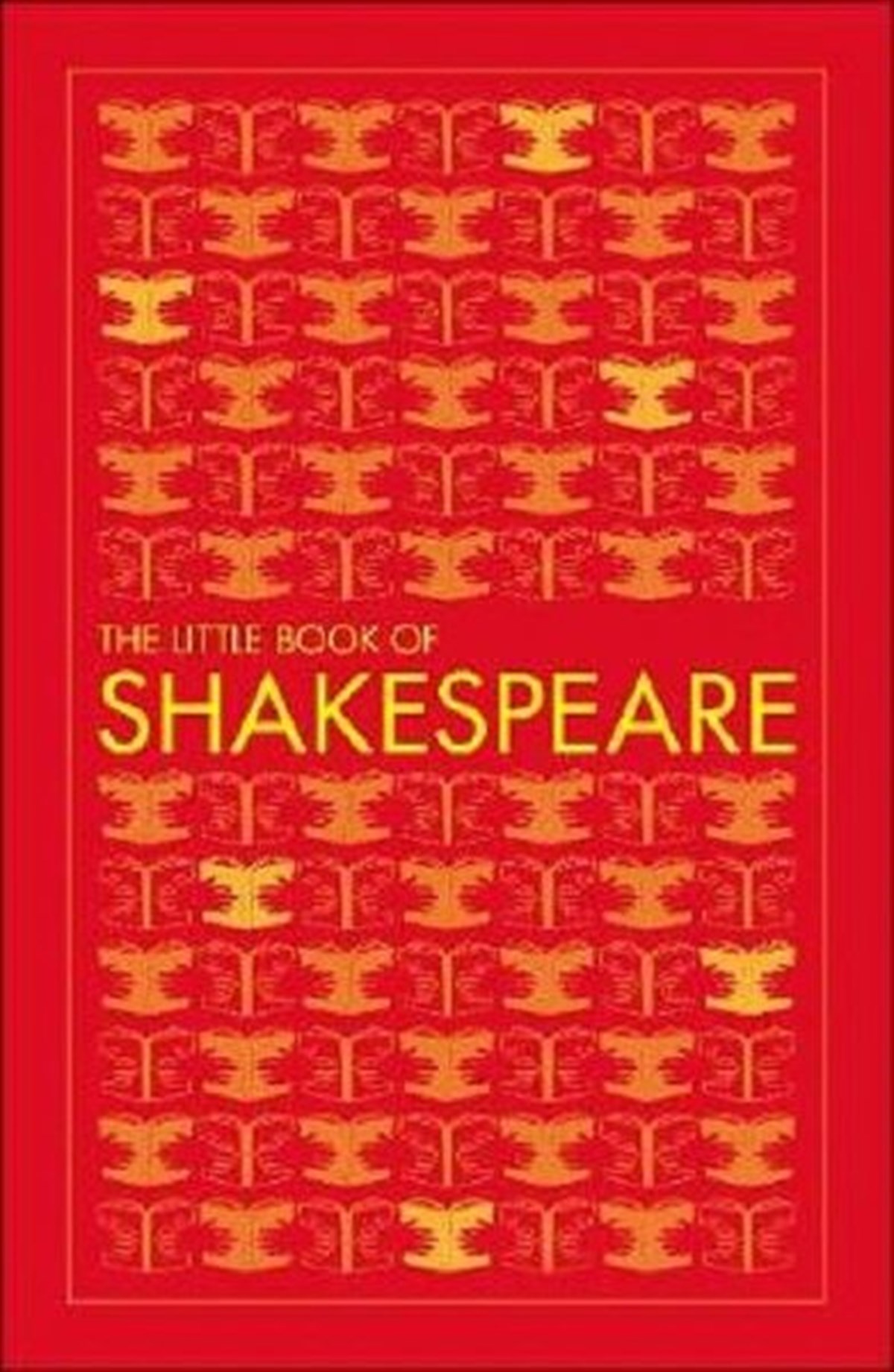 Dk PublishingArtThe Little Book of Shakespeare (Big Ideas)