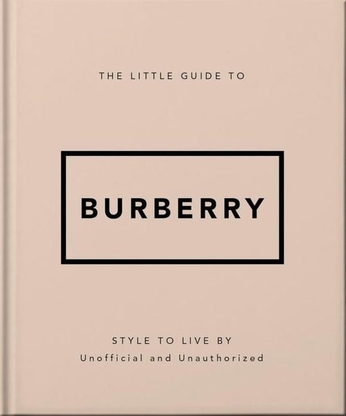OHHealth/Fitness/PsychologyThe Little Guide to Burberry
