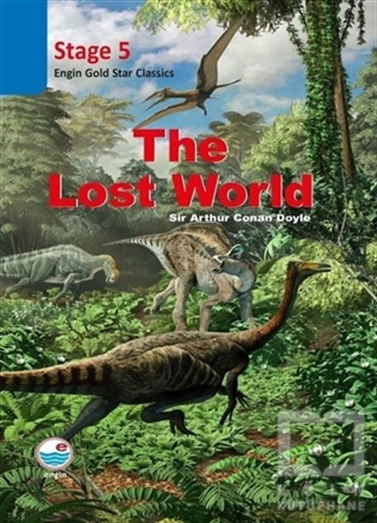 Sir Arthur Conan DoyleTürkçe RomanlarThe Lost World Stage 5 (CD’siz)