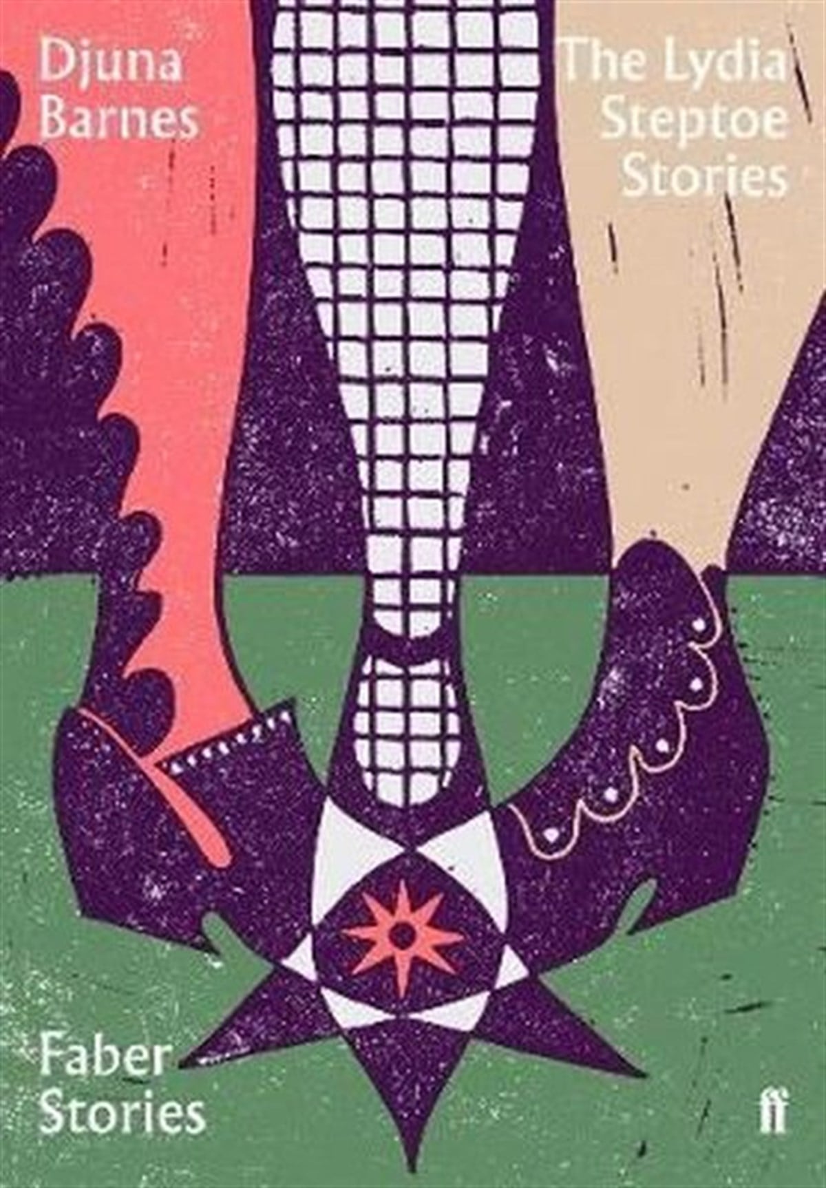 Djuna BarnesLiteratureThe Lydia Steptoe Stories: Faber Stories