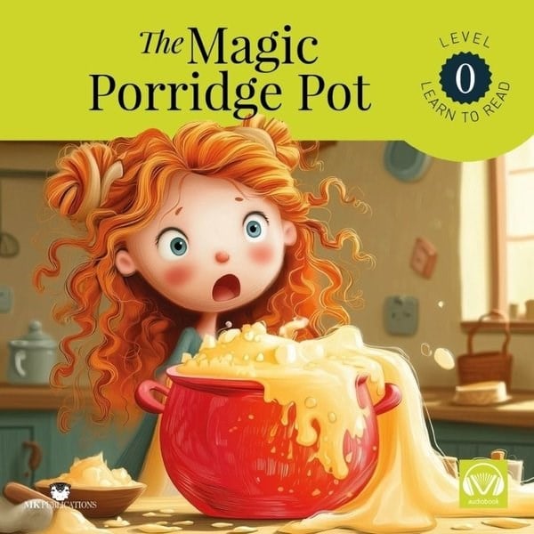 AesopIngilizce Roman Ve ÖykülerThe Magic Porridge Pot - Starter - Level 0 - Learn to Read