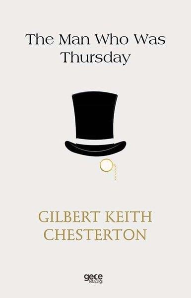 Gilbert Keith ChestertonRomanceThe Man Who Was Thursday