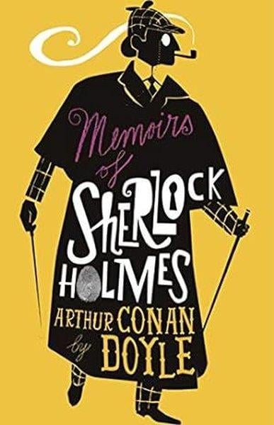 Arthur Conan DoyleChildrenThe Memoirs of Sherlock Holmes : Illustrated by David Mackintosh
