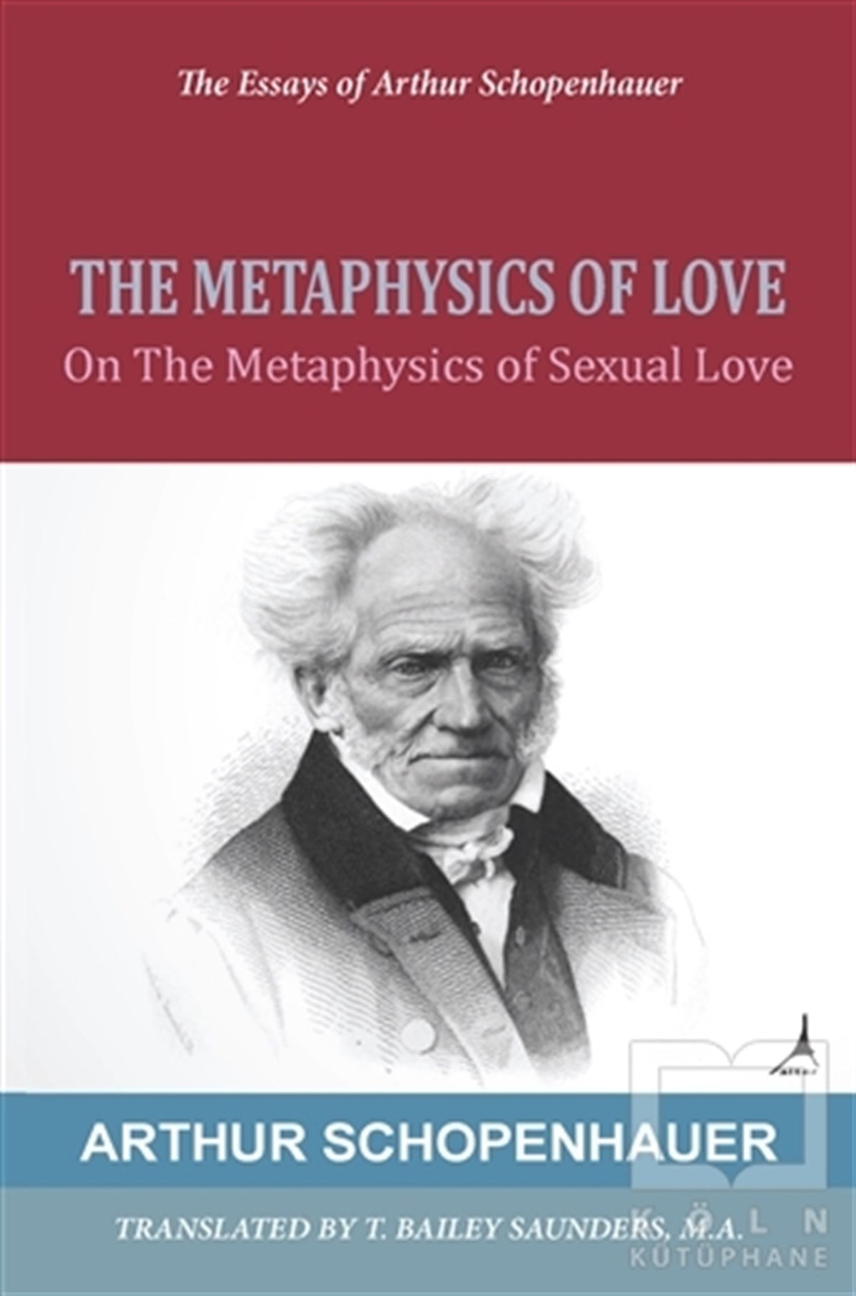 Arthur SchopenhauerYabancı Dilde KitaplarThe Metaphysics Of Love