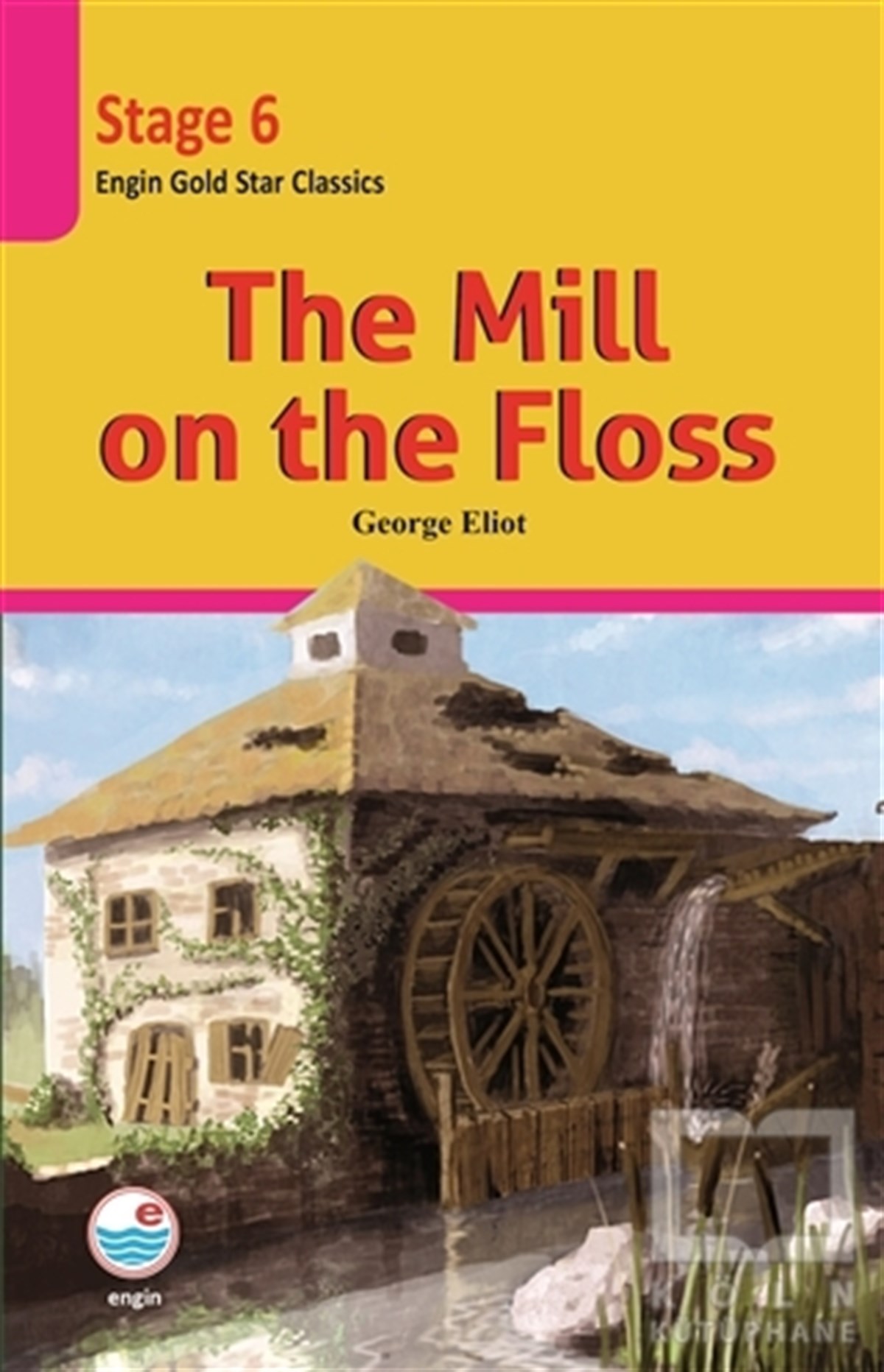 George EliotHikayelerThe Mill on the Floss (Stage 6) CD'li