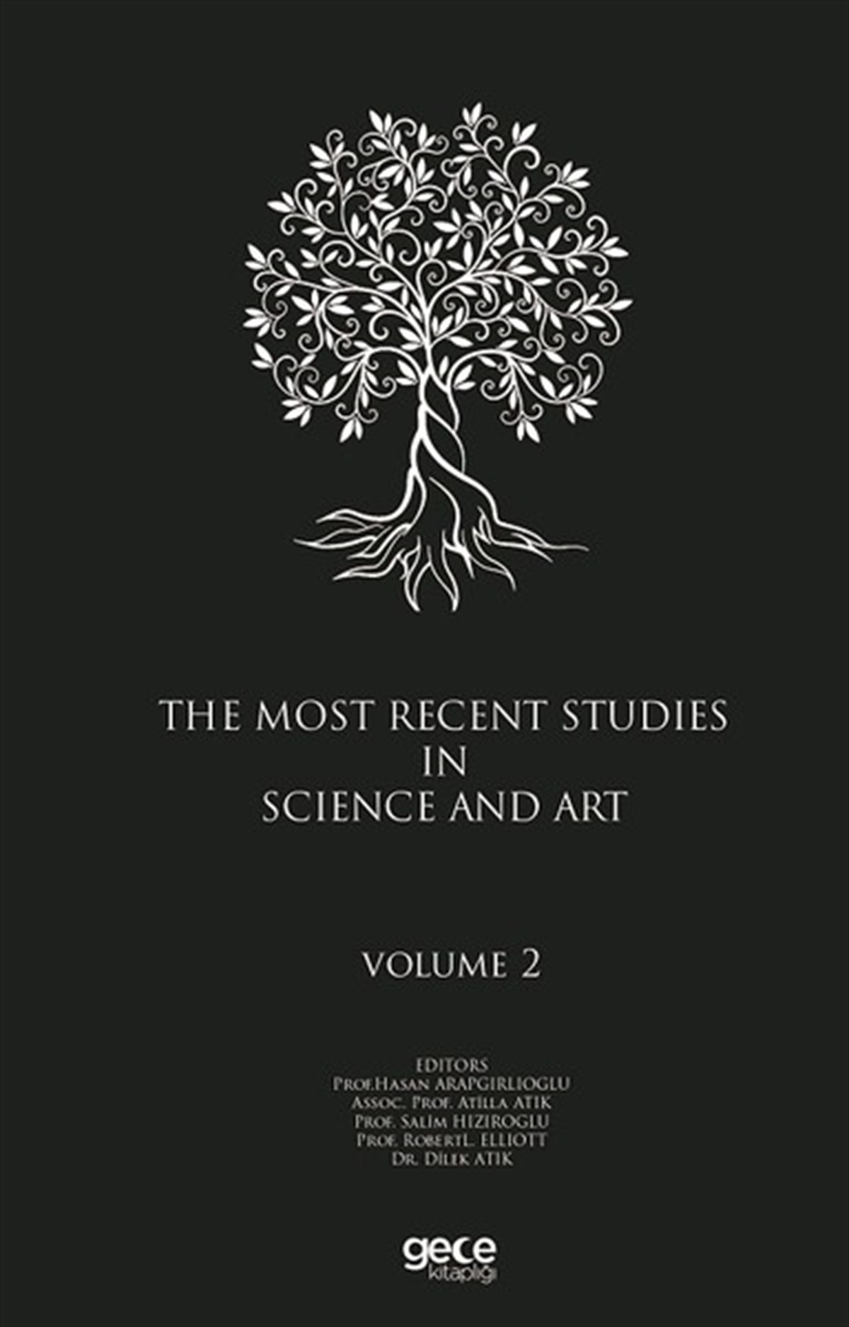 KolektifEğitimThe Most Recent Studies In Science And Art-Volume 2