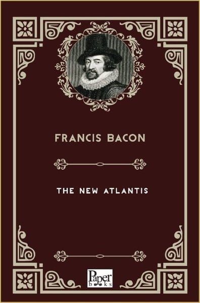 Francis BaconLiteratureThe New Atlantis