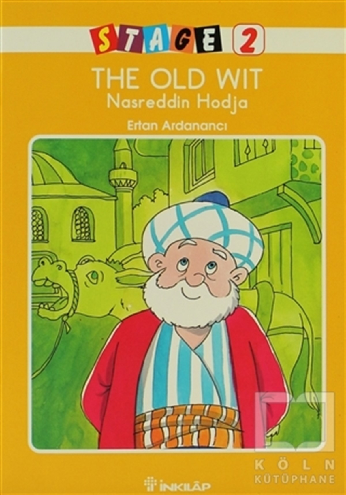 Ertan ArdanancıGenel KonularThe Old Wit Nasreddin Hodja