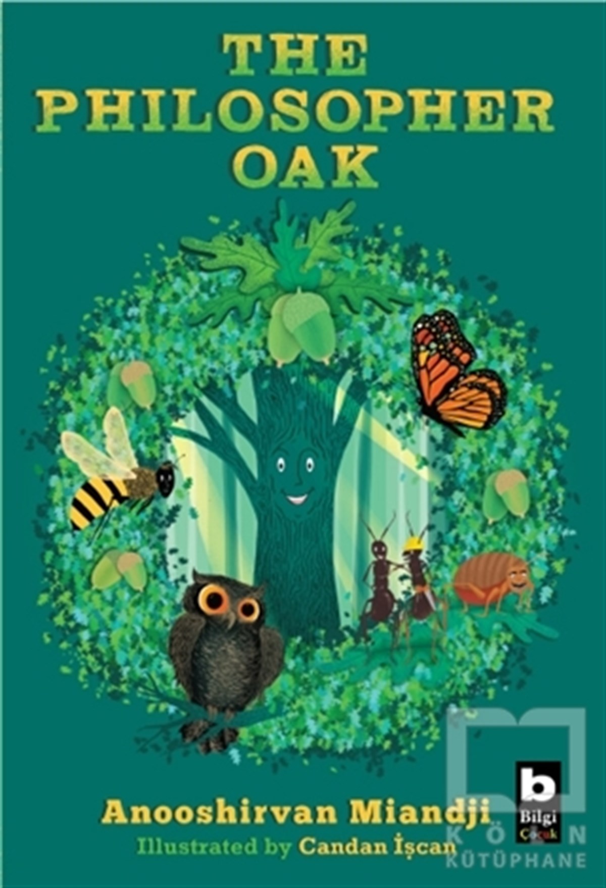 Anooshirvan MiandjiÇocuk RomanlarıThe Philosopher Oak