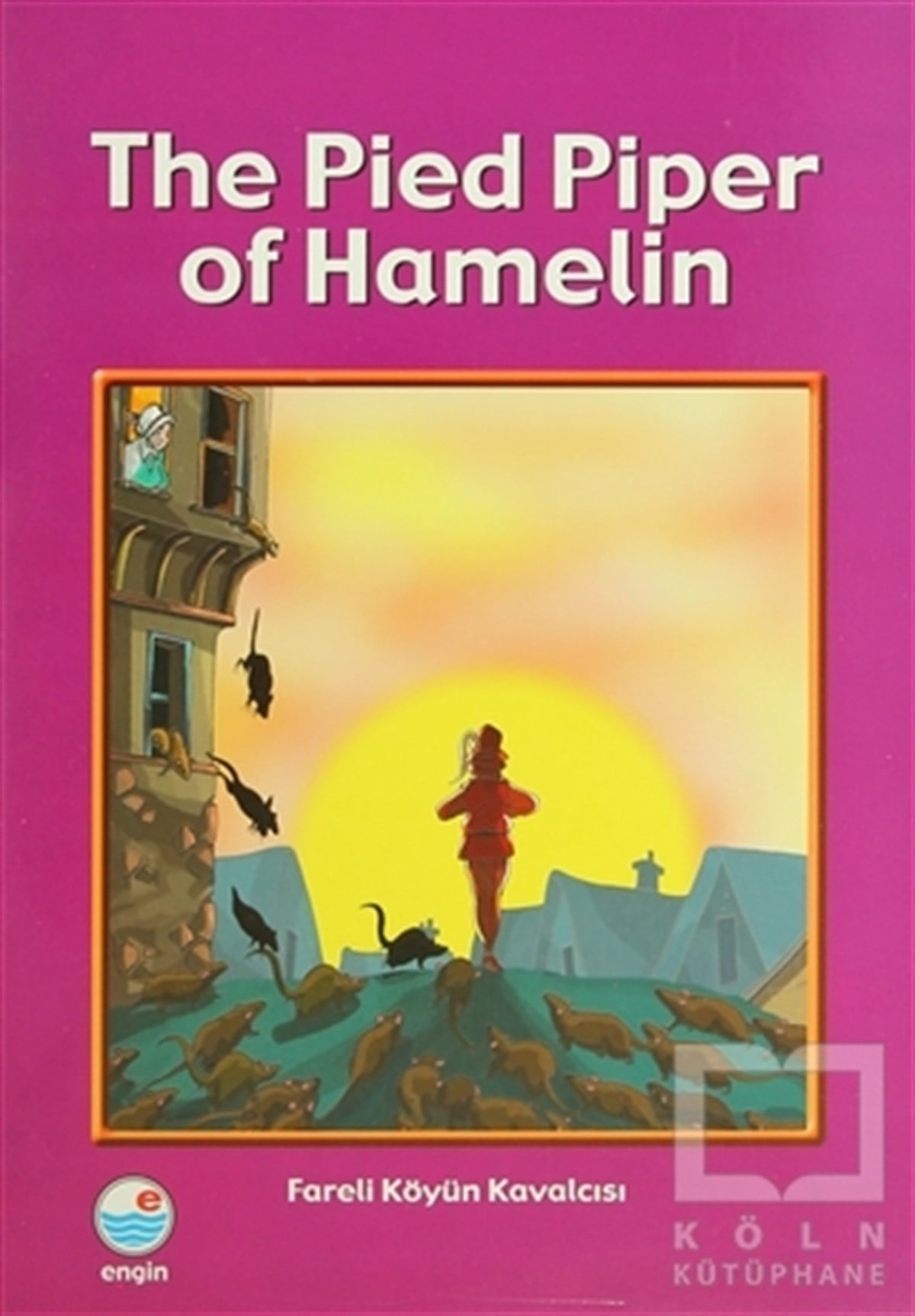 KolektifGenel KonularThe Pied Piper of Hamelin (CD'siz)