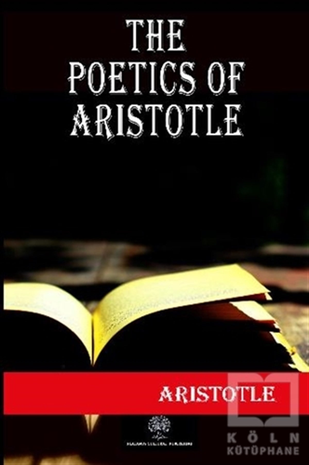 Aristotle KallisTürkçe RomanlarThe Poetics of Aristotle