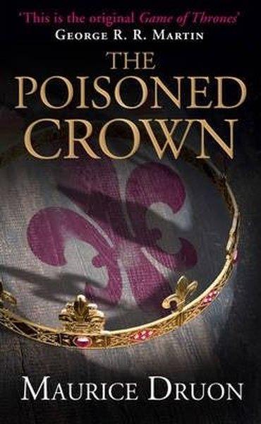 Maurice DruonLiteratureThe Poisoned Crown