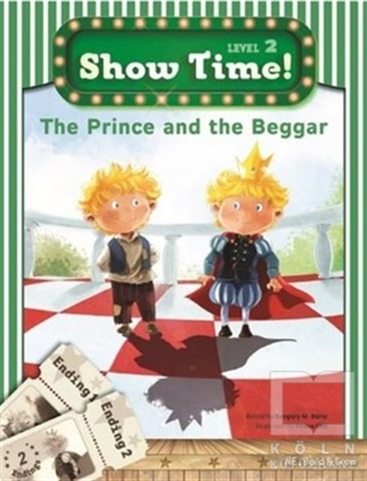 KolektifYabancı Dilde KitaplarThe Prince and the Beggar + Workbook + MultiROM; Show Time Level 2