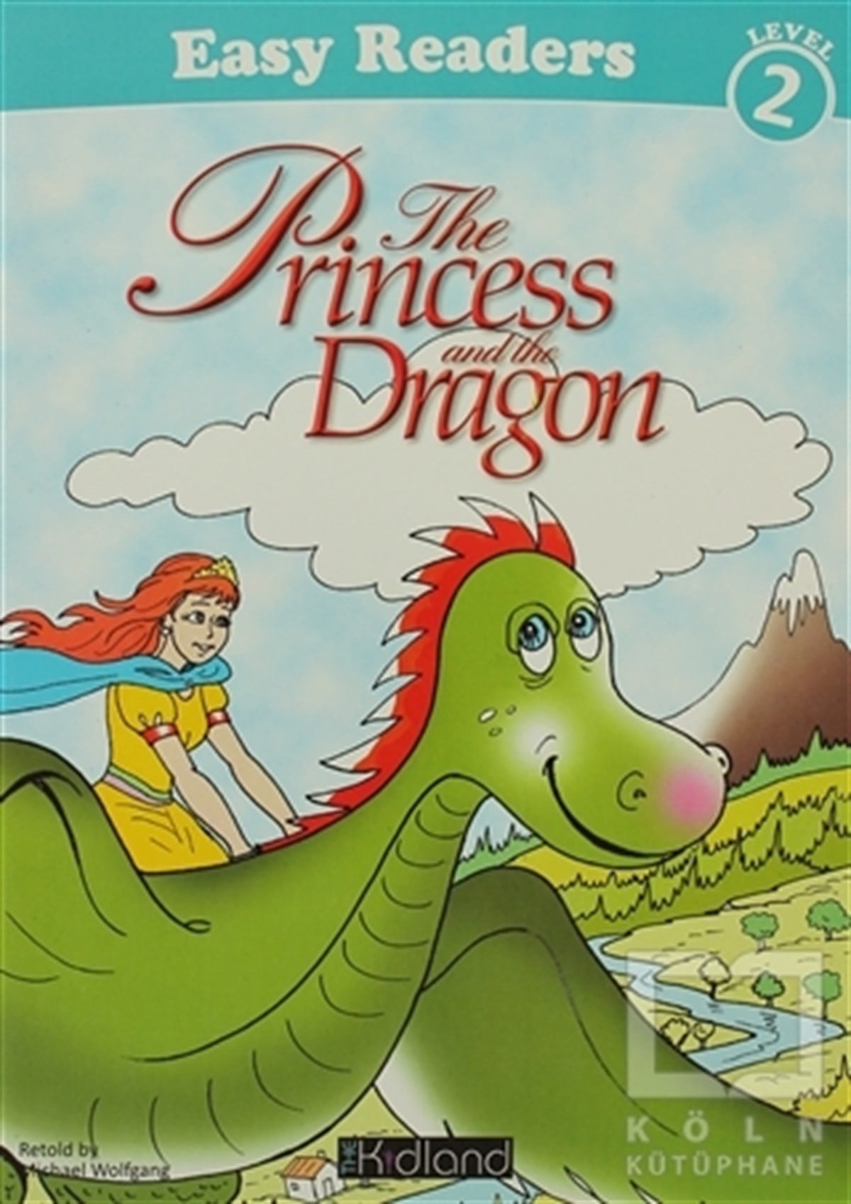 Michael WolfgangHikayelerThe Princess and the Dragon Level 2