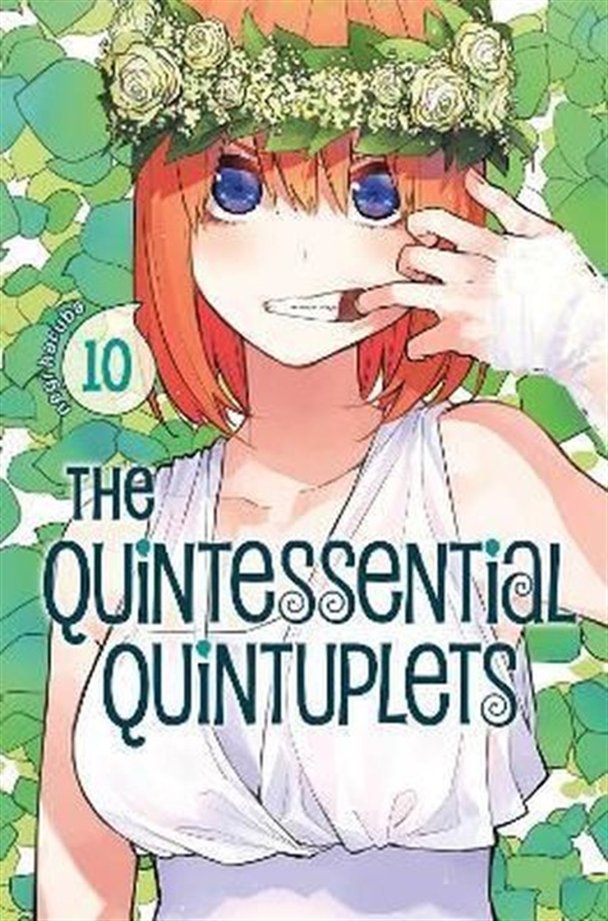 Negi HarubaGraphic NovelThe Quintessential Quintuplets 10