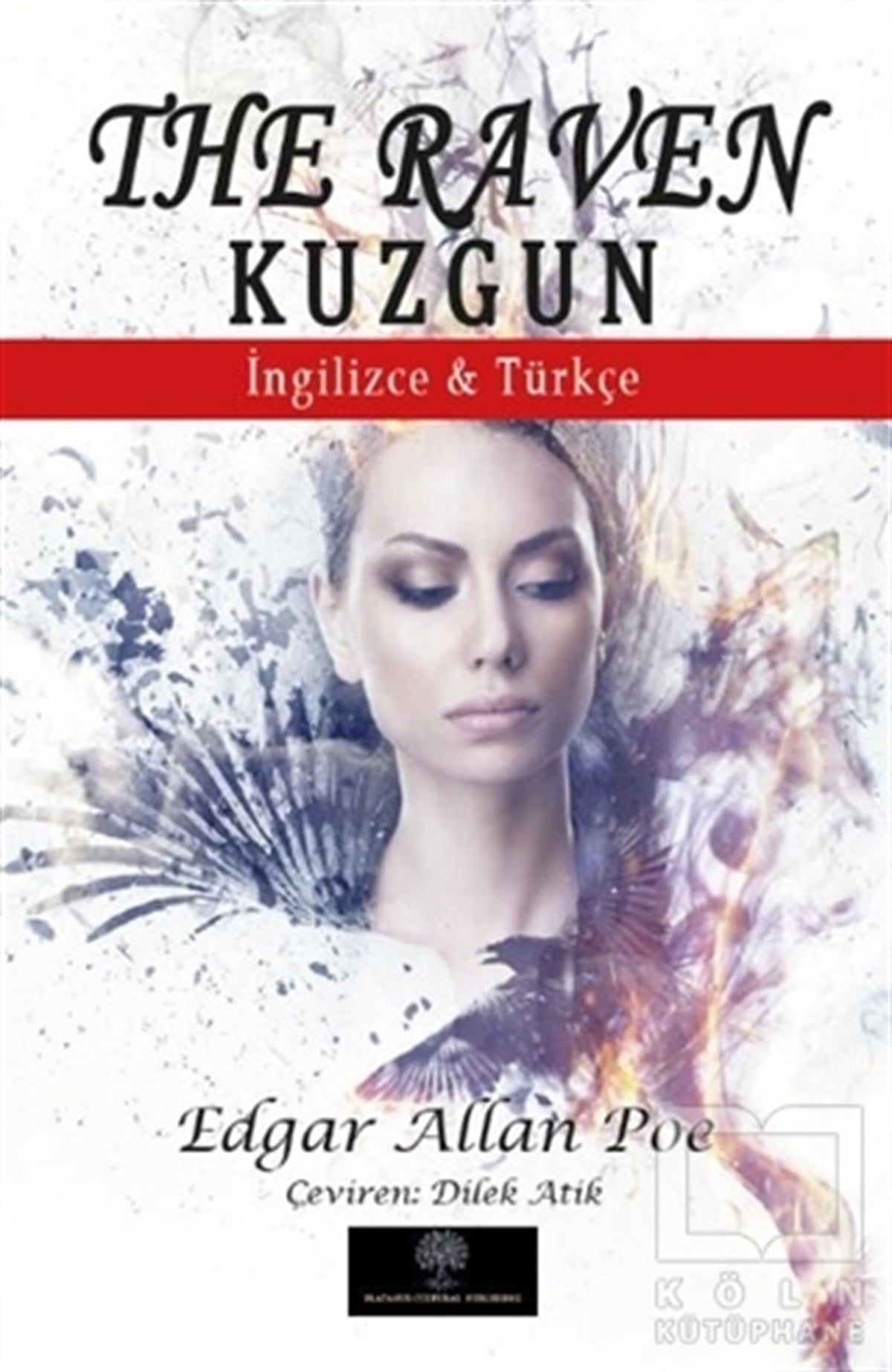 Edgar Allan PoeDünya Klasikleri & Klasik KitaplarThe Raven - Kuzgun