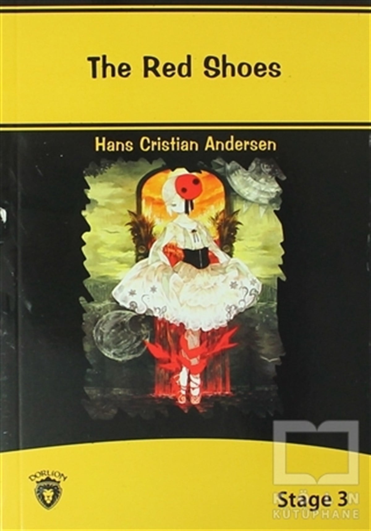 Hans Christian AndersenHikayelerThe Red Shoes İngilizce Hikayeler Stage 3