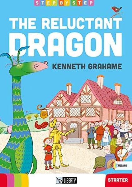 Kenneth GrahameChildrenThe Reluctant Dragon (Step By Step) Towards A1.1