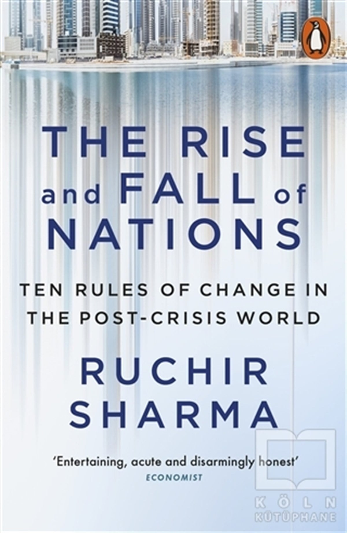 Ruchir SharmaYabancı Dilde KitaplarThe Rise and Fall of Nations