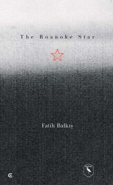 Fatih BalkışTürkiye RomanThe Roanake Star