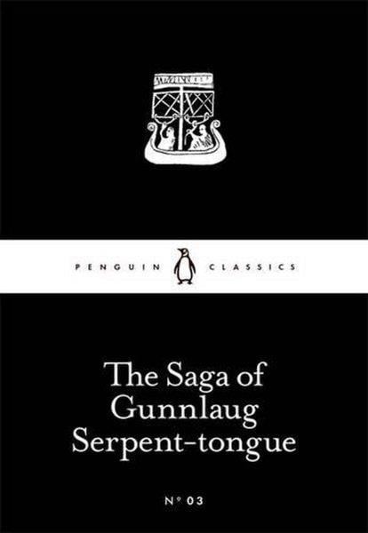 KolektifClassicsThe Saga of Gunnlaug Serpent-tongue