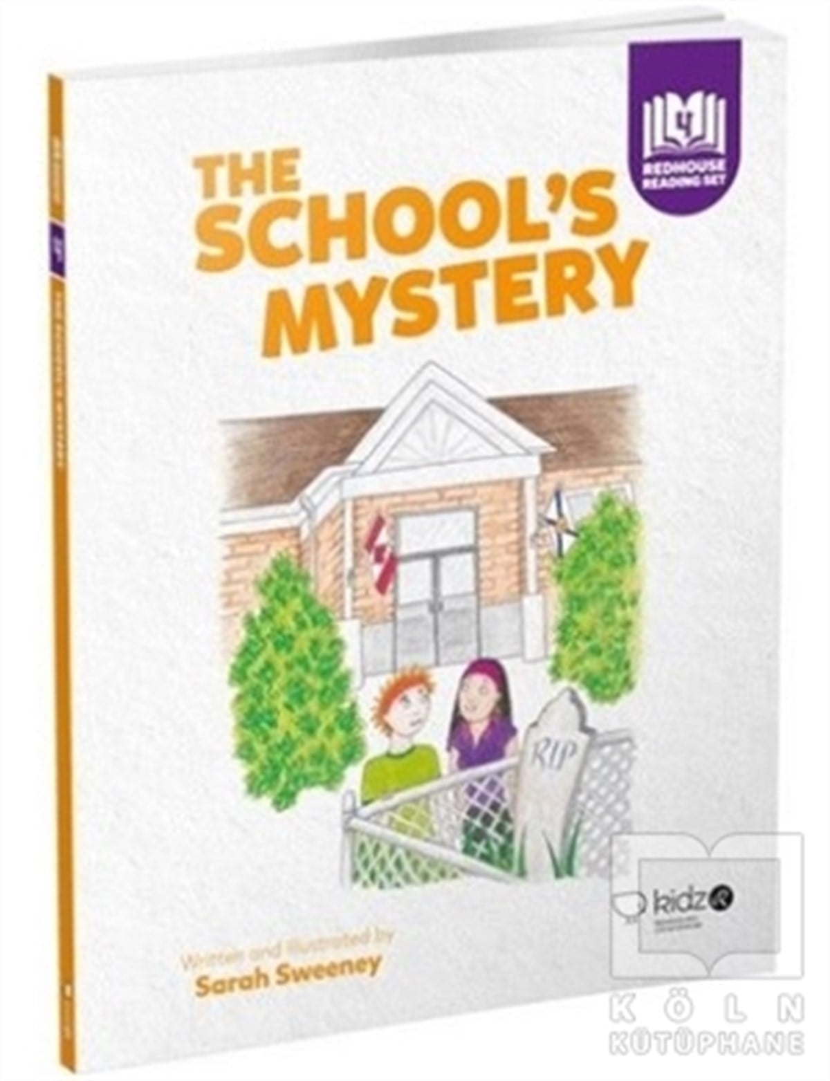 Sarah SweeneyRoman-ÖyküThe School's Mystery
