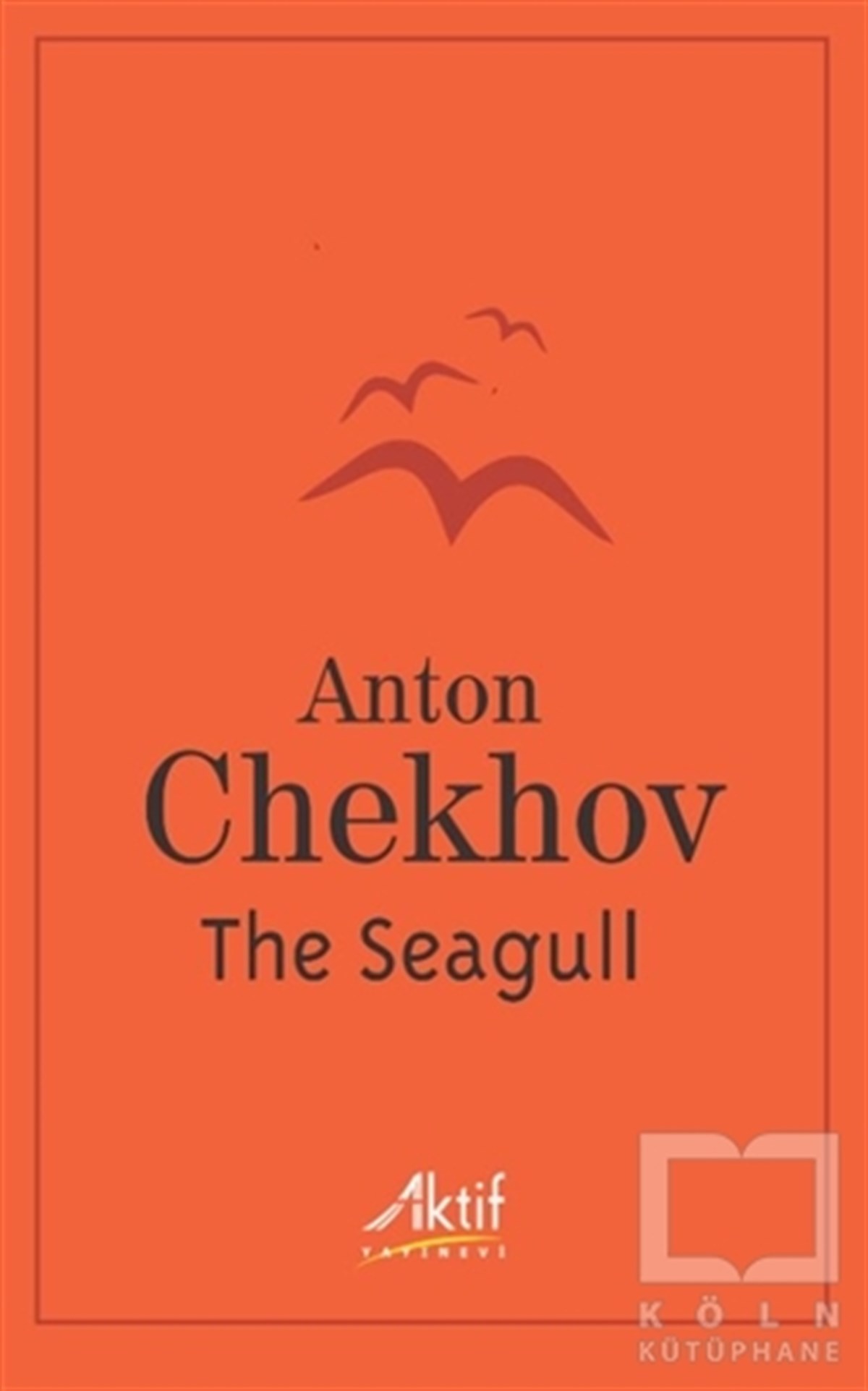 Anton Pavloviç ÇehovFotoğrafçılık KitaplarıThe Seagull