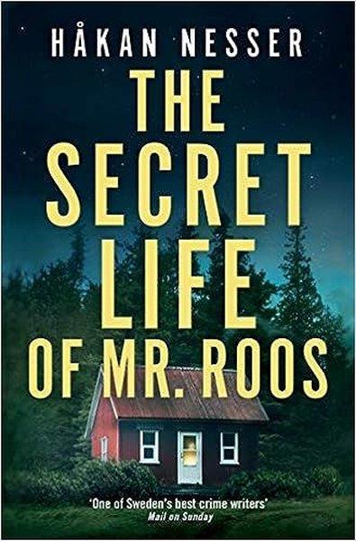 Hakan NesserMystery/Crime/ThrillerThe Secret Life of Mr Roos