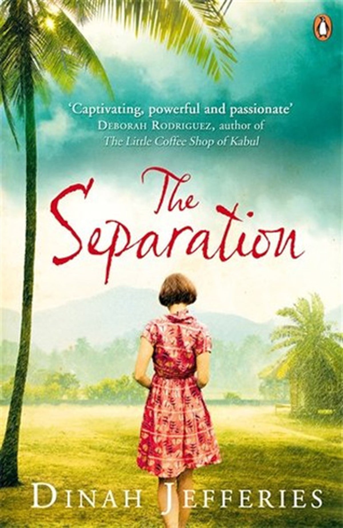 Dinah JefferiesLiteratureThe Separation